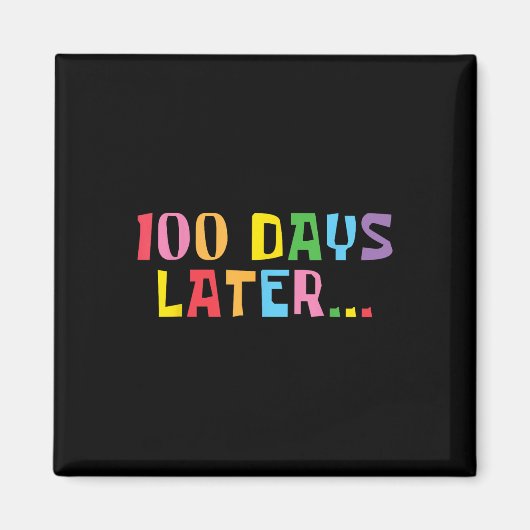 100日100日後の学校先生の子供 マグネット (正面)