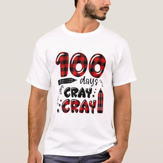 100日Cray Cray 100学校水牛Plaの日 Tシャツ (正面)