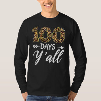 100日Y'All先生または100Th Day Of Sch Tシャツ