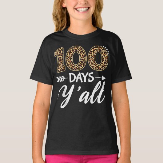 100日Y'all先生またはStudent 100th Day of Tシャツ (正面)