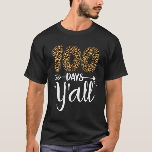 100日Y'All先生学生100日の学校 Tシャツ (正面)