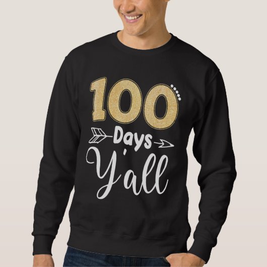 100日Y'all南先生学生100日 スウェットシャツ (正面)