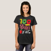 100日Y'all Happy 100th Day Of School Tシャツ (正面フル)