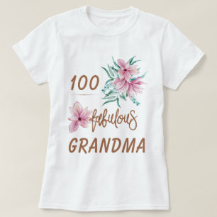 100歳の誕生日おめでとう ファビュラスな祖母 Tシャツ