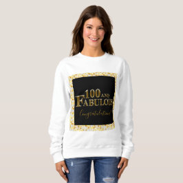 100歳の誕生日 スウェットシャツ