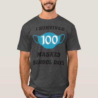 100生き延び人の仮面の学校の日100日目に Tシャツ