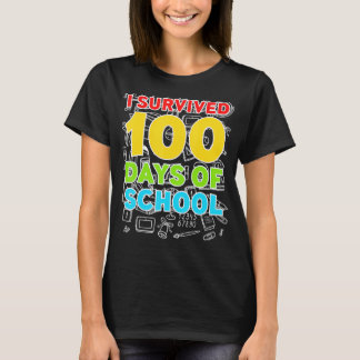 100生き延び日の学校の幸せ100日目 Tシャツ