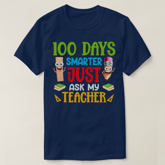 100頭が切れる日が私の先生100日目 Tシャツ (デザイン正面)
