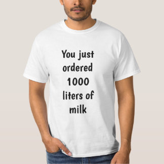 1000リットルの牛乳 Tシャツ