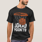 1000 Points Basketball Scorer High School Basketba Tシャツ (正面)