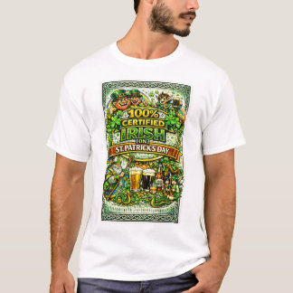 100% アイルランド人...セントパトリックの祝日に! Tシャツ