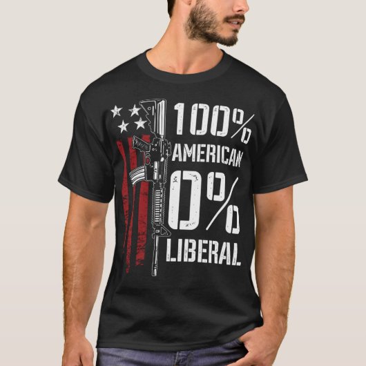 100%アメリカ人 0%リベラル - 笑える親銃(裏面にプリント) Tシャツ (正面)
