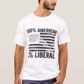 100%アメリカ合衆国0%自由主義の共和党アメリカ国旗 Tシャツ (正面)