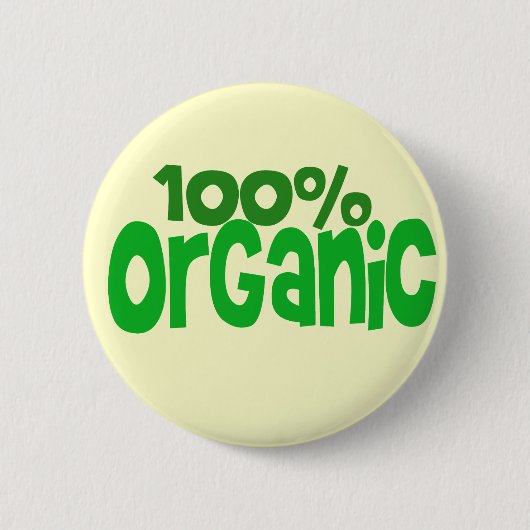 100% オーガニック 缶バッジ (正面)