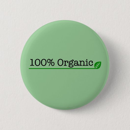100% オーガニック 缶バッジ (正面)