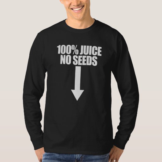 100%ジュース ノーシード矢印 男性の精管切除術 Tシャツ (正面)