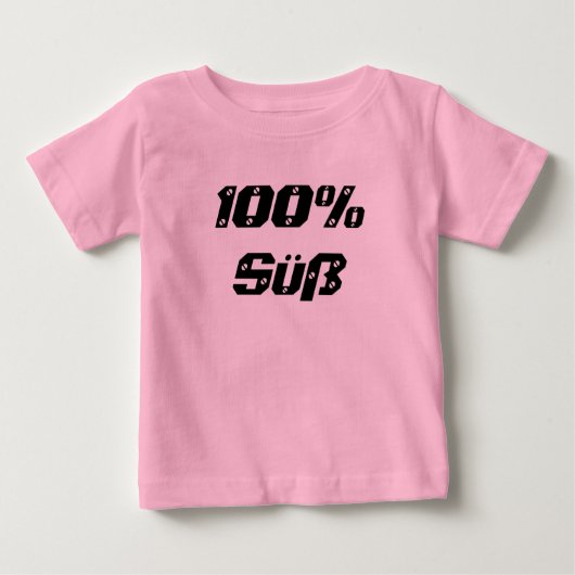 100% スイート| 100% süß ベビーTシャツ (正面)