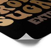 100%ピュア黒糖メラニン誇りを持ったブラック歴 ポスター (角)