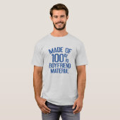 100%ボーイフレンド素材でできている Tシャツ (正面フル)