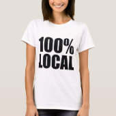 100%ローカル Tシャツ (正面)