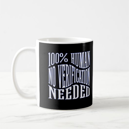 100% 人間らしい - 認証は必要ありません コーヒーマグカップ (左)