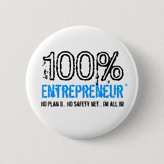 100%年のEntrepreneur™ボタン 缶バッジ (正面)