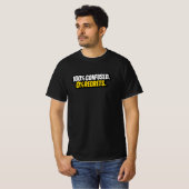 「100% 混乱。0% 後悔。」面白いミームTシャツ Tシャツ (正面フル)