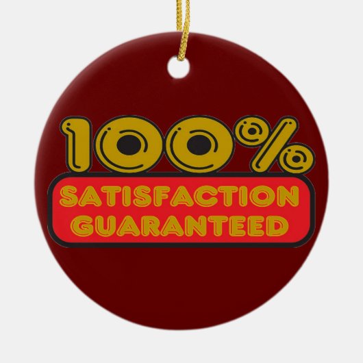 100%満足保証オーナメント セラミックオーナメント (正面)