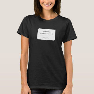 100%準備はできないけど、あなたならできる Tシャツ