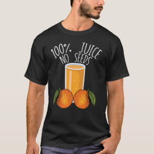 100%種なしジュースオレンジ男性の血管切除術ギフト Tシャツ