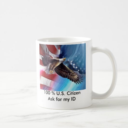 100%米国は私のIDのマグのために市民頼みます コーヒーマグカップ (右)