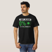 100%達成 0%やる気 でも飲むけどね  Tシャツ (正面フル)