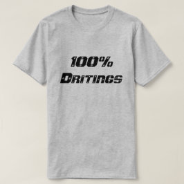 100％酔っ払い Tシャツ