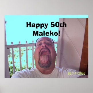 100_0436, Happy 50th Maleko! ポスター