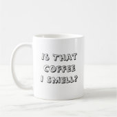 100_0595、ThatCoffeeIは臭いですか。 コーヒーマグカップ (左)