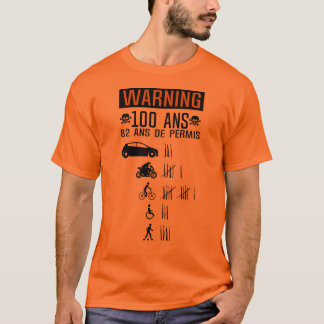 100 ans anniversaire permis conduire accident renv tシャツ