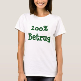 100% Betrug Tシャツ