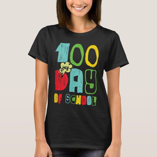 100 Day of School for Kids Child Yes Tシャツ (正面)