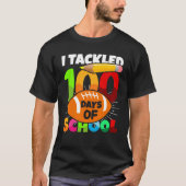 100 Day Of School I Tackled 100 Days Of School Boy Tシャツ (正面)