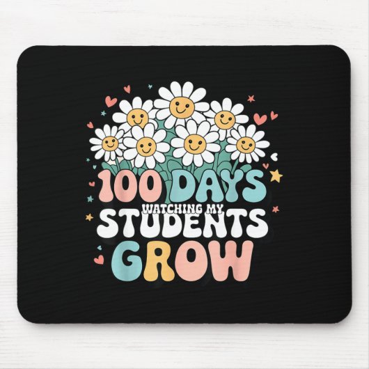 100 Day Watching My Students Grow 100 Days Of Scho マウスパッド (正面)