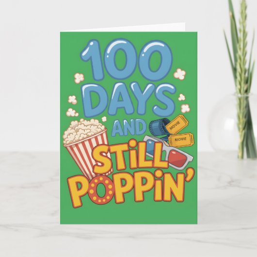 100 Days and Still Poppin Fun School Celebration カード (正面)