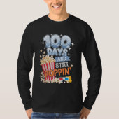 100 Days and Still Poppin' Funny Student 100 Days  Tシャツ (正面)