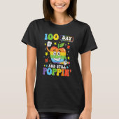 100 Days And Still POPPIN' Happy 100th Day of Scho Tシャツ (正面)