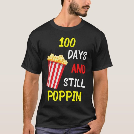 100 Days And Still Poppin Popcorn Kids 100th Day o Tシャツ (正面)
