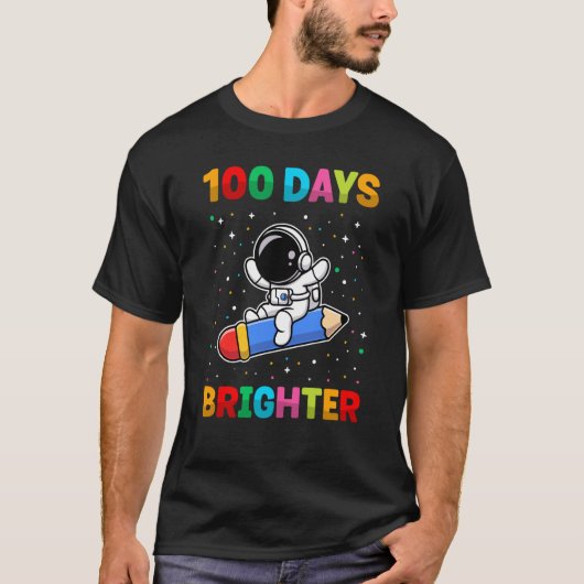 100 Days Brighter 100th Day of School Astronaut Sp Tシャツ (正面)