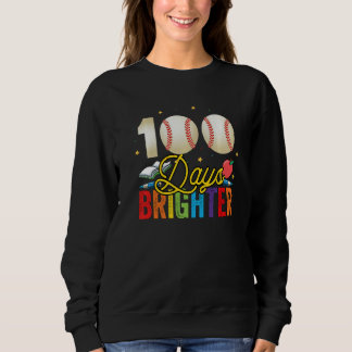 100 Days Brighter Baseball For Teachers And Kids S スウェットシャツ