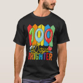 100 Days Brighter For Teachers And Kids Students Tシャツ (正面)