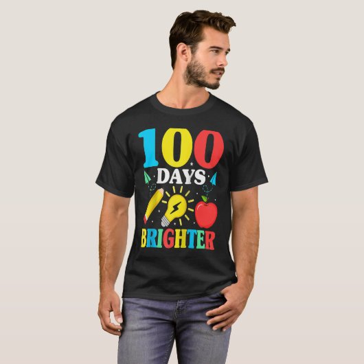 100 Days Brighter Happy 100 Days Of School Teacher Tシャツ (正面フル)