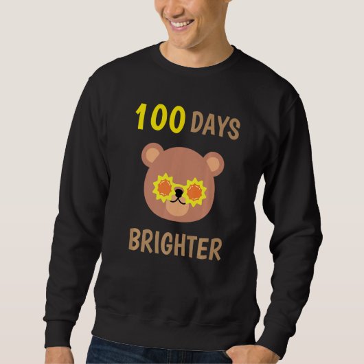 100 Days Brighter Of School Cute Bear With Sunglas スウェットシャツ (正面)