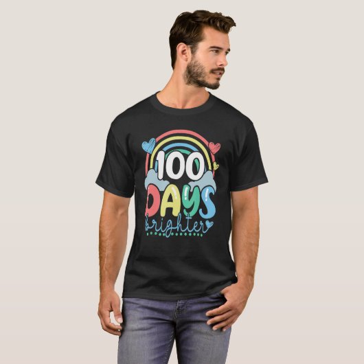 100 Days Brighter Rainbow Teacher Student 100th Da Tシャツ (正面フル)